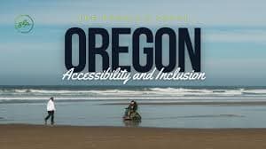 Oregon Coast Sets New Standards in Accessible Tourism