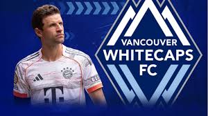 Thomas Müller Makes the Move to Vancouver Whitecaps
