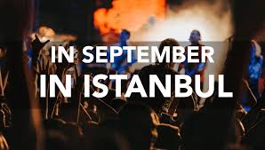 September Activities and Events in Istanbul