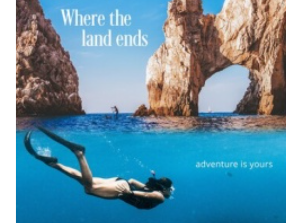 Los Cabos Launches “Where the Land Ends, Your Story Begins” Campaign