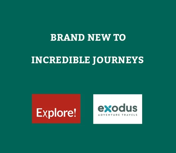 Incredible Journeys Boosts Portfolio with Explore! and Exodus Suppliers