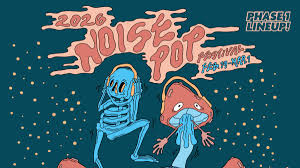 Noise Pop Festival Announces Initial Lineup for 2026 Edition